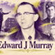Edward J Murray Ii